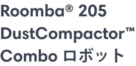 Roomba 205 DustCompactor Combo ܥå